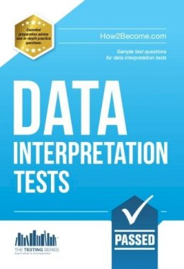 Richard Mcmunn - Data Interpretation Tests: An Essential Guide for Passing Data Interpretation Tests - 9781910202807 - V9781910202807