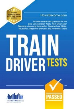 Richard Mcmunn - Train Driver Tests: The Ultimate Guide for Passing the New Trainee Train Driver Selection Tests: ATAVT, TEA-OCC, SJE´s and Group Bourdon Concentration Tests: 1 - 9781910202890 - V9781910202890