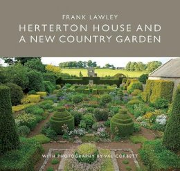 Frank Lawley - Herterton House and a New Country Garden - 9781910258583 - V9781910258583