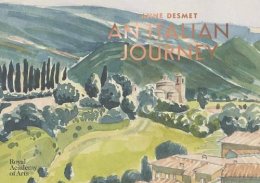Anne Desmet - Anne Desmet: Italian Journey - 9781910350546 - V9781910350546