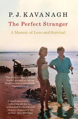 P. J. Kavanagh - The Perfect Stranger - 9781910463291 - V9781910463291