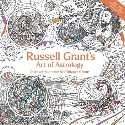 Russell Grant - Russell Grant´s Art of Astrology - 9781910536650 - V9781910536650