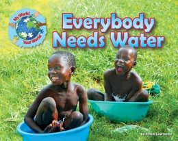 Ellen Lawrence - Everybody Needs Water - 9781910549513 - V9781910549513