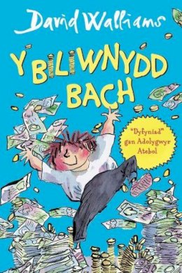 David Walliams - Y Biliwnydd Bach (Welsh Edition) - 9781910574638 - KSS0005582