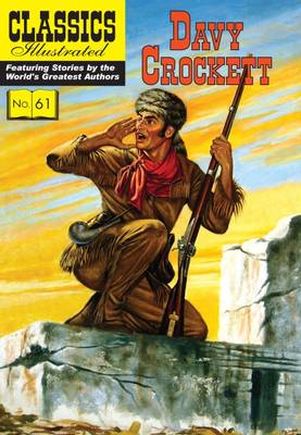 David Crockett - Davy Crockett (Classics Illustrated) - 9781910619971 - V9781910619971