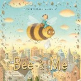 Alison Jay - Bee and Me - 9781910646199 - V9781910646199