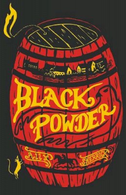 Ally Sherrick - Black Powder - 9781910655269 - V9781910655269