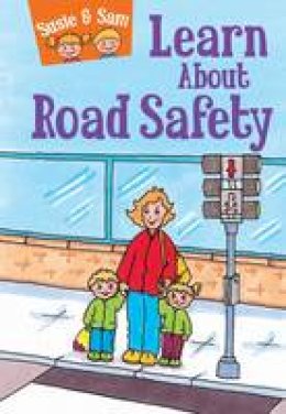 Judy Hamilton - Susie and Sam Learn About Road Safety - 9781910680520 - V9781910680520