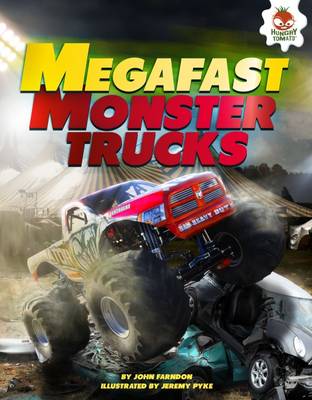 John Farndon - Mega Fast Monster Trucks - 9781910684313 - V9781910684313