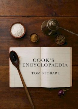 Stobart, Tom - Cook's Encyclopaedia - 9781910690093 - V9781910690093