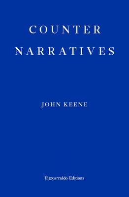 John Keene - Counternarratives - 9781910695135 - V9781910695135