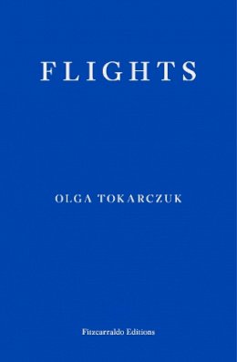 Olga Tokarczuk - Flights - 9781910695432 - 9781910695432