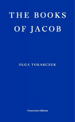 Olga Tokarczuk - Books Of Jacob - 9781910695593 - 9781910695593