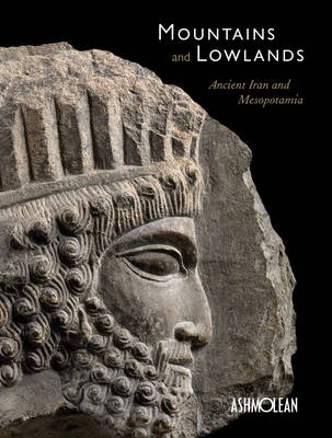 Paul Collins - Mountains and Lowlands: Ancient Iran and Mesopotamia - 9781910807088 - V9781910807088