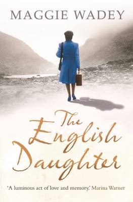Maggie Wadey - The English Daughter - 9781910985137 - V9781910985137