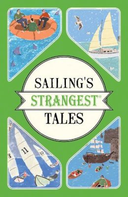 John Harding - Sailing's Strangest Tales (Strangest series) - 9781911042259 - V9781911042259
