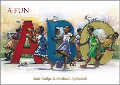 Sade Fadipe - A Fun ABC - 9781911115151 - V9781911115151 Sade Fadipe - A Fun ABC - 9781911115151 - V9781911115151
