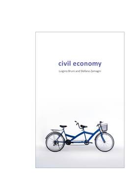 Luigino Bruni - Civil Economy - 9781911116004 - V9781911116004