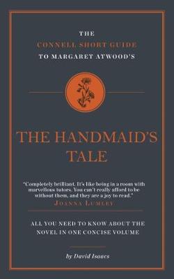 David Isaacs - The Connell Short Guide to a Handmaid´s Tale - 9781911187684 - V9781911187684