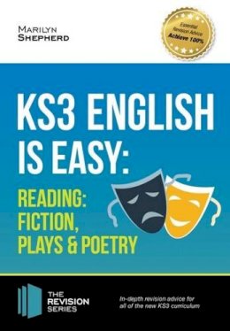 Marilyn Shepherd - KS3: English is Easy - Reading (Fiction, Plays and Poetry). Complete Guidance for the New KS3 Curriculum - 9781911259015 - V9781911259015