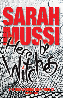 Sarah Mussi - Here be Witches - 9781911342328 - V9781911342328