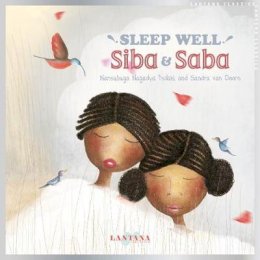 Nansubuga Nagadya Isdahl - Sleep Well, Siba and Saba - 9781911373926 - V9781911373926