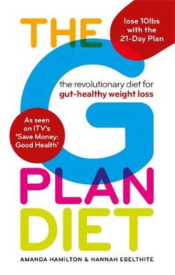 Hamilton, Amanda, Ebelthite, Hannah - The G Plan Diet: (CANCELLED) - 9781912023004 - 9781912023004