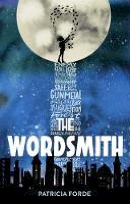 Patricia Forde - The Wordsmith - 9781912417124 - 9781912417124