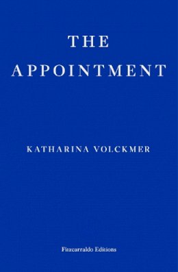 Katharina Volckmer - The Appointment - 9781913097325 - 9781913097325