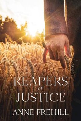 Anne Frehill - Reapers of Justice - 9781914225215 - 9781914225215