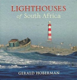 Gerald Hoberman - Lighthouses of South -Canc - 9781919939513 - V9781919939513