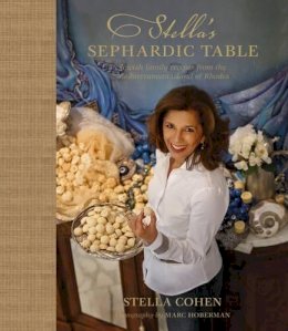 Stella Cohen - Stella's Sephardic Table - 9781919939674 - V9781919939674