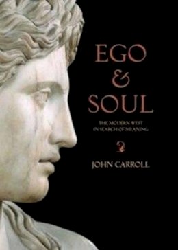 John Carroll - Ego and Soul - 9781921372308 - V9781921372308