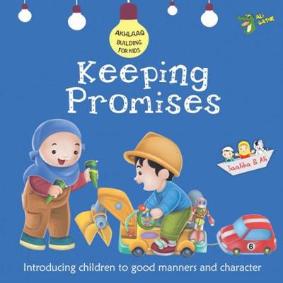 Gator Ali - Keeping Promises: Good Manners and Character - 9781921772139 - V9781921772139