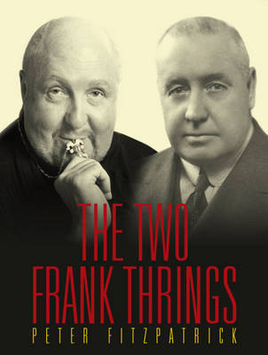 Peter Fitzpatrick - Two Frank Thrings - 9781922235657 - V9781922235657