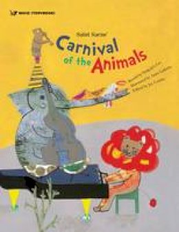 Roger Hargreaves - Saint Saens´ Carnival of the Animals - 9781925233810 - V9781925233810