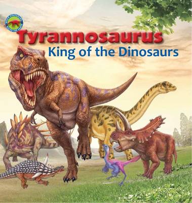 Tortoise Dreaming - Tyrannosaurus, King of the Dinosaurs - 9781925234381 - V9781925234381