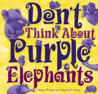 Susanne Merritt - Don´t Think About Purple Elephants - 9781925335484 - V9781925335484