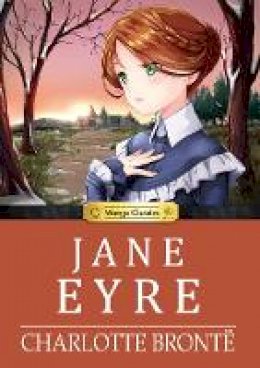 Charlotte Bronte - Jane Eyre: Manga Classics - 9781927925645 - V9781927925645