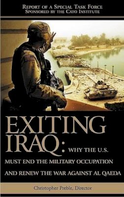 Christopher A. Preble - Exiting Iraq - 9781930865648 - V9781930865648