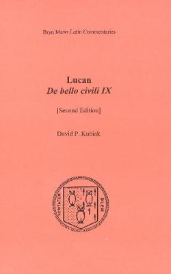 Lucan - De bello civili IX - 9781931019095 - V9781931019095