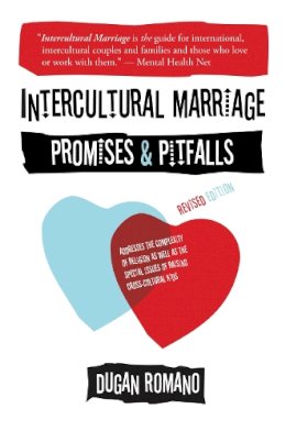 Dugan Romano - Intercultural Marriage: Promises and Pitfalls - 9781931930529 - V9781931930529