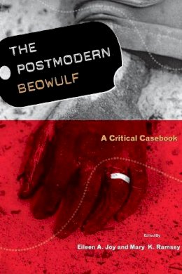 Eileen A. Joy - POSTMODERN BEOWULF: A CRITICAL CASEBOOK - 9781933202082 - V9781933202082 Eileen A. Joy - POSTMODERN BEOWULF: A CRITICAL CASEBOOK - 9781933202082 - V9781933202082