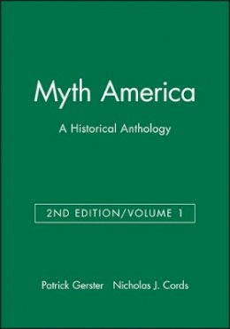 Gerster - Myth America: A Historical Anthology, Volume 1 - 9781933385105 - V9781933385105