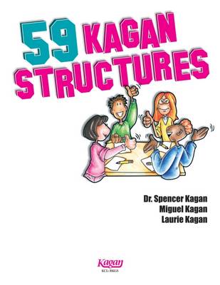 Spencer Kagan - 59 Kagan Structures: Proven Engagement Strategies - 9781933445335 - V9781933445335