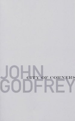 John Godfrey - City of Corners - 9781933517315 - V9781933517315