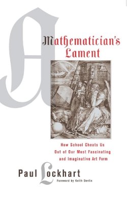 Paul Lockhart - Mathematician's Lament - 9781934137178 - V9781934137178