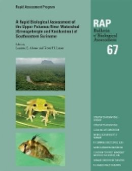 Leeanne E. Alonso (Ed.) - Rapid Biological Assessment of the Upper Palumeu River Watershed (Grensgebergte and Kasikasima), Southeastern Suriname - 9781934151570 - V9781934151570