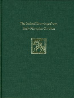 Lynn E. Roller - Incised Drawings from Early Phrygian Gordion: Gordion Special Studies IV - 9781934536148 - V9781934536148
