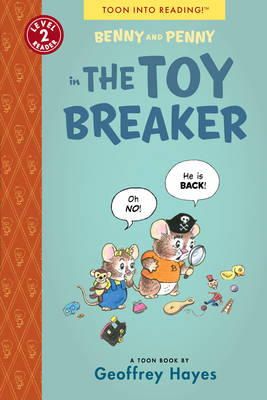Hayes - Benny and Penny in the Toy Breaker: TOON Level 2 - 9781935179283 - V9781935179283